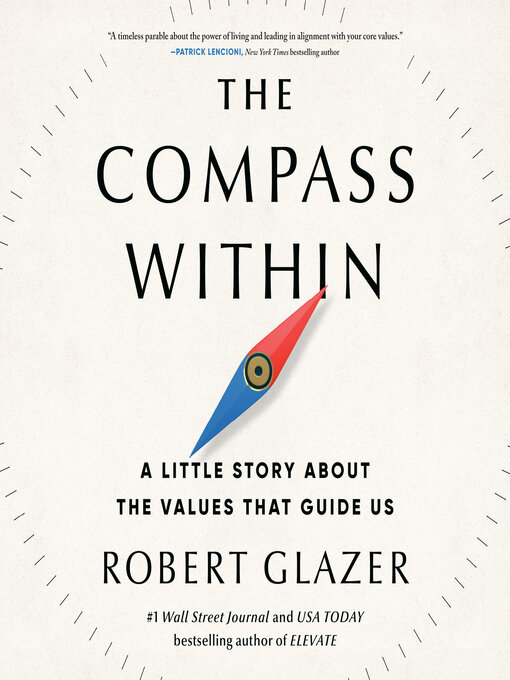 Title details for The Compass Within by Robert Glazer - Available